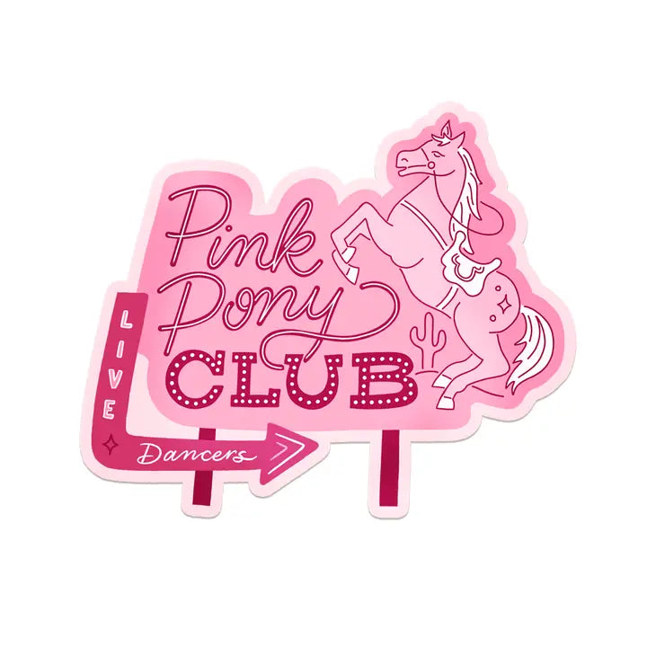 Pink Pony Club Sticker